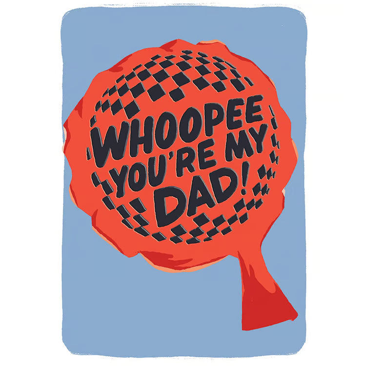 "Whoopee Dad" Card