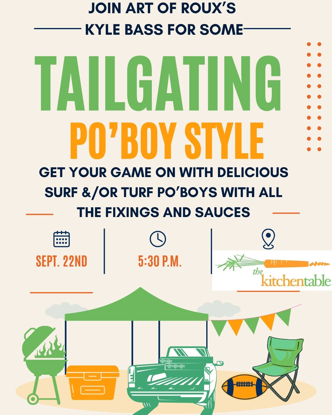 09/22/26 Tailgating Po'Boy Style with Art of Roux's Kyle Bass