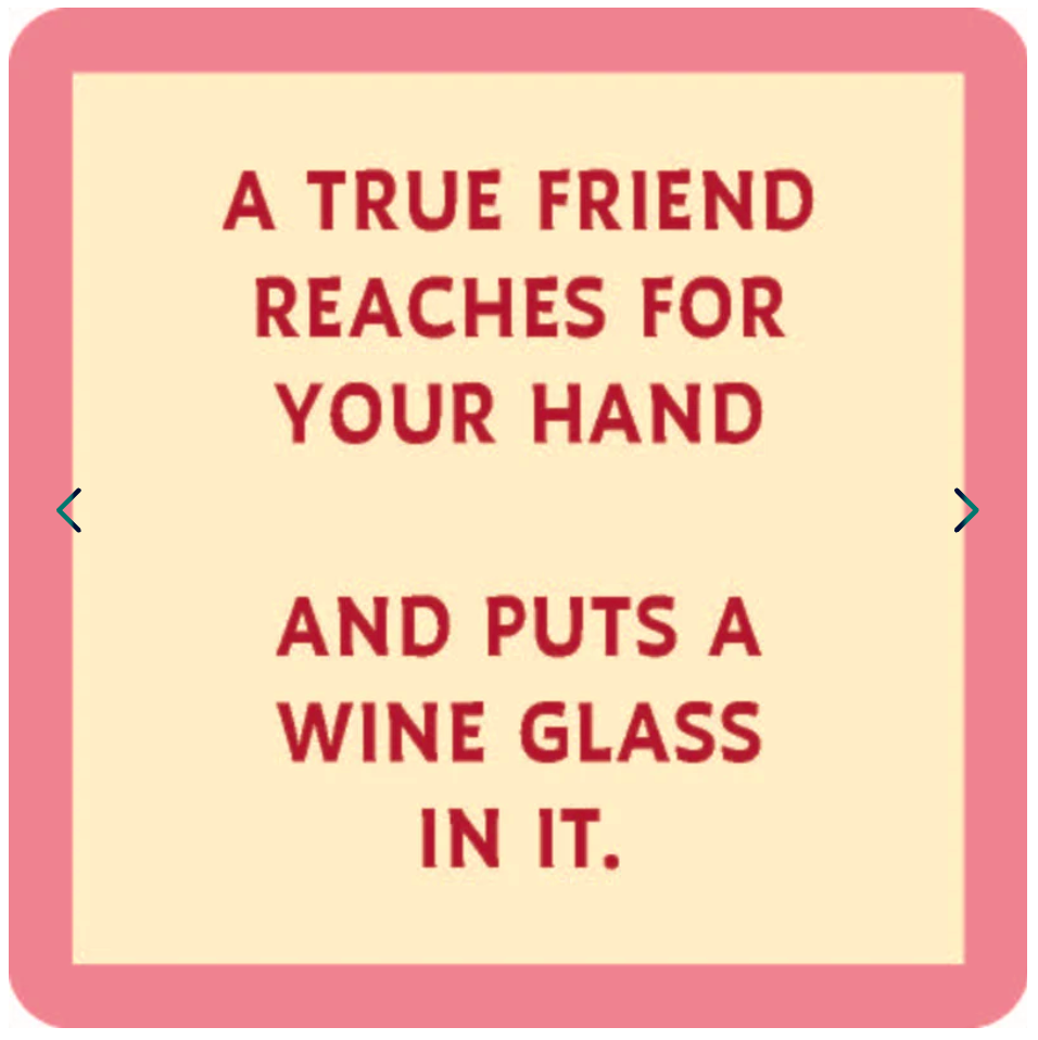 Coaster : Put A Wine Glass