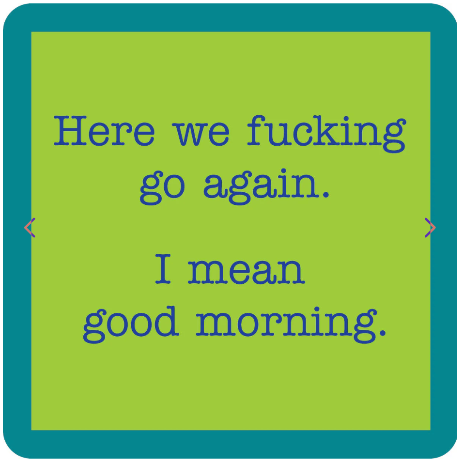 Coaster : Good Morning