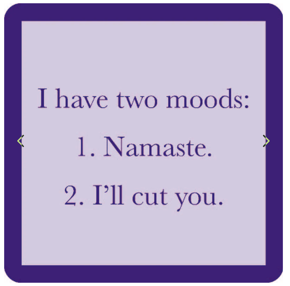 Coaster : Two Moods