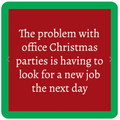 Christmas Coaster : XMAS New Job