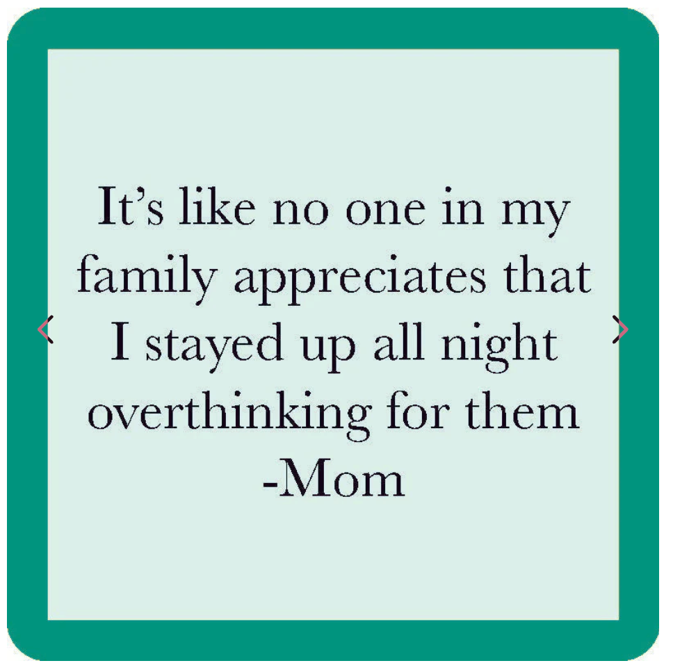 Coaster : Overthink Mom
