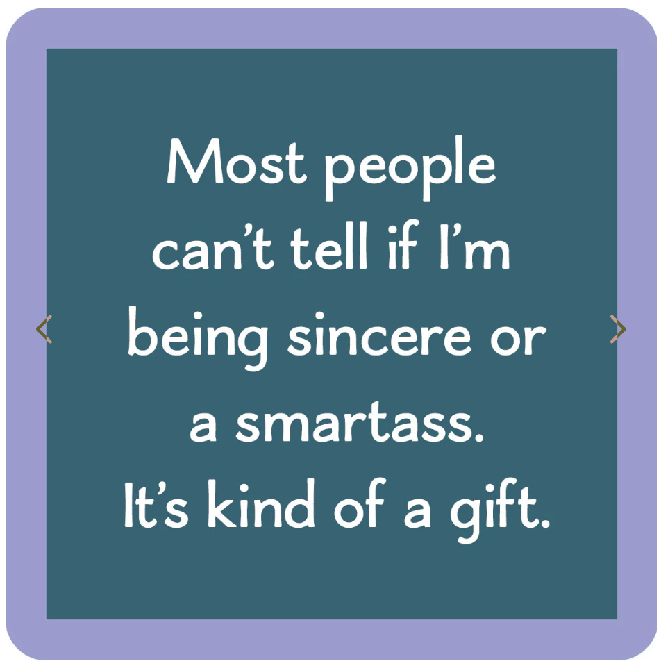 Coaster : Smartass