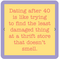 Coaster : Dating After 40
