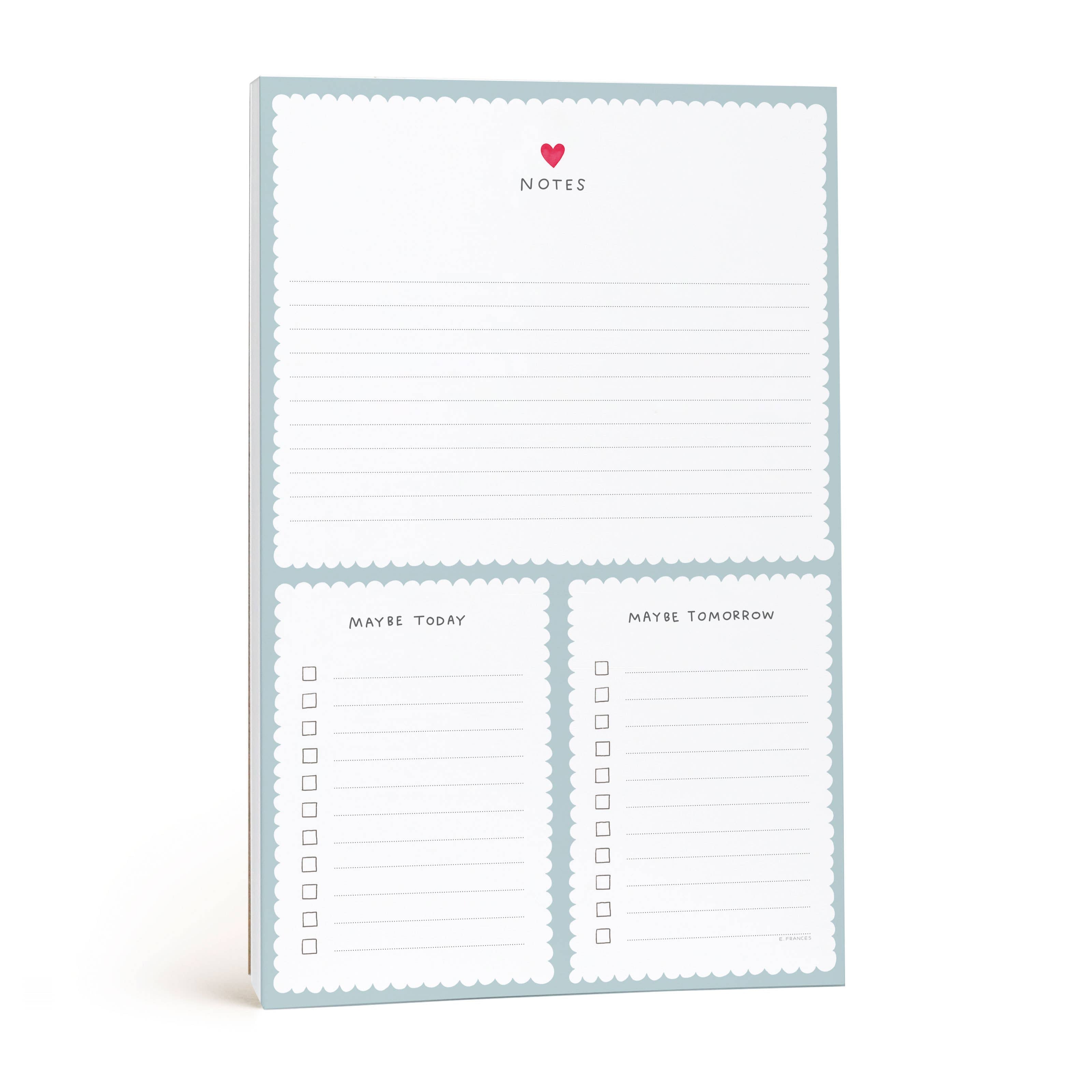 Today Maybe Tomorrow Notepad